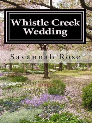 cover image of Whistle Creek Wedding